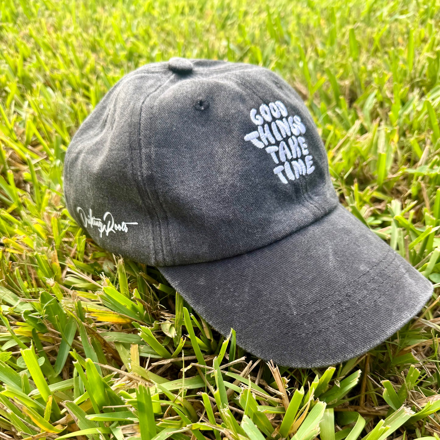 Good Things Take Time Dad Hat