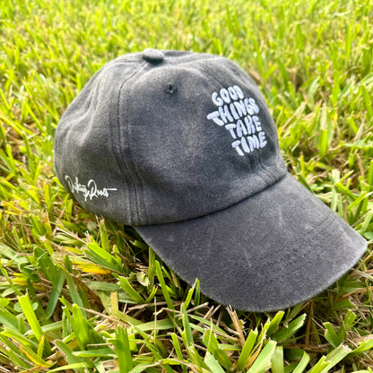 Good Things Take Time Dad Hat